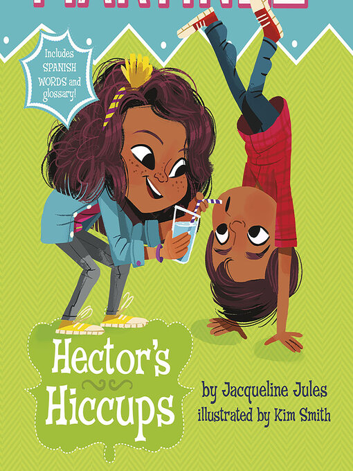 Title details for Hector's Hiccups by Jacqueline Jules - Available